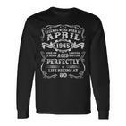 Legenden Wurden Im April 1945 80Er 80Geburtstag Mann Langarmshirts