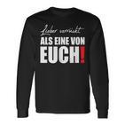 Liebererrückt Als Eineron Euch Streetwear Langarmshirts