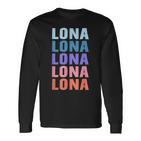 Lustiges Geschenk Name Lona Personalisierteorname Langarmshirts