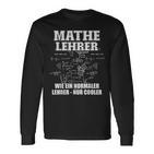 Mathelehrer S Langarmshirts