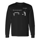 Mathematics Puns Witz Memes Mathematics S Langarmshirts