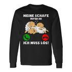 Meine Schafe Rufen An Ich Muss Los Langarmshirts