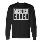 Meister Coach Geschenk For Football Trainer Langarmshirts