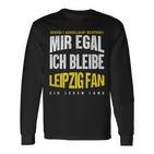 Mir Egal Ich Bleibe Leipzig Fan Football Fan Club Langarmshirts