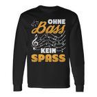 Ohne Bass Kein Spaß Chor Sänger Orchestra Langarmshirts