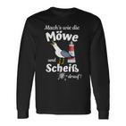 Ostsee Fun-Mach's Wie Die Möwe Und Scheiß Drauf Langarmshirts