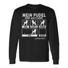 Pudel Mein Hund Hört Auf S Wort Dog Joke Dog Langarmshirts