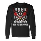 With Ruhe Der Meister Ist Jetzt Dran Langarmshirts