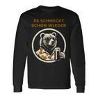 Saufen Bär Es Schmeckt Schon Wieder Wieder Langarmshirts