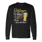 Schlager Und Bier Darum Bin Ich Hier Schlagerparty Costume Langarmshirts