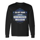 Slogan Floor Layer Langarmshirts