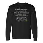 Small Ich Fühle Mich Als Könnte Ich Bäume Ausreissen Langarmshirts