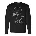 Tea Rex For Tea Drinkers And Dinosaur Lovers Langarmshirts