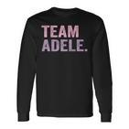 Team Adele Personalised Team Adele Langarmshirts