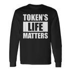 Token's Life Matters Langarmshirts