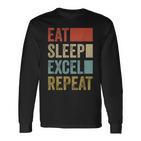 Vintage Retro Eat Sleep Excel Repeat  Excel Langarmshirts