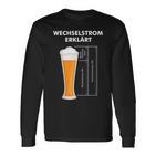 Wechselstromerklärt Bier Elektriker Technik Elektrotechnik Langarmshirts