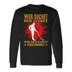 Wer Suchet Der Find Sondel Sondler Metal Detector Langarmshirts