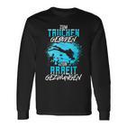 Zum Diving Geboren Slogan  Sea Diver Langarmshirts