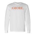 Amore Italian Culture Langarmshirts