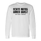 Echte Autos Haben Durst Motorschau Benzin Ps Autofan Gray Langarmshirts