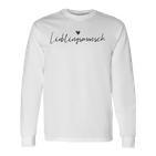 Lieblingsmensch Liebling Beziehungalentinstag Love Langarmshirts