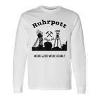 Meine Heimat Glück Auf Zechen Aus Dem Ruhr Region Langarmshirts