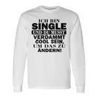 Naseoll Warum Ich Single Binerliebt Sein Langarmshirts