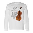 Nenn Es Noch Einmal Geige Ich Warne Dich Cello Player Gray Langarmshirts