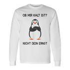 Ob Mir Kalt Ist Nicht Dein Ernst Heizen Ob Mir Kalt Ist Nicht Dein Langarmshirts