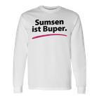 Sumsen Ist Buper Word Game Slogging Langarmshirts