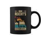 Bouldering Retro Mountain Climbing Mir Reicht's Ich Geh Bouldering Tassen