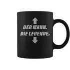 Der Mann Die Legende Sexersauter Slogan Tassen