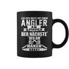 Angel Leg Dich Nicht Mit An Angler An Tassen