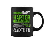 Hard Hardener Landscape Gardening Hobby Gardener Tassen