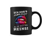 Ich Hab's Angeleckt Also Ist Es Meins Humour Women's Tassen