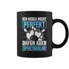 Ich Kegle Nicht Perfekt Kegler Sportkegler Kegel Tassen