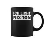 Ich Licht Nix Ton Techniker Tassen