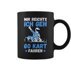 Mir Reichts Ich Geh Go Kart Driving Racing Kart Gokart Boys' Tassen