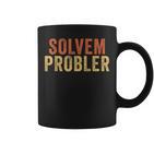 Solvem Probler Problem Solverintage Distressed Tassen