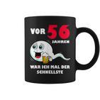 Vor 56 Jahren War Ich Mal Der Schnellste 56Th Birthday Man Tassen