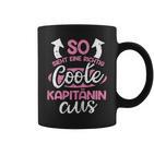 Women's So Ssieht Eine Richtig Coole Captain Aus Slogan Tassen