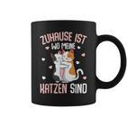 Zuhause Ist Wo Meine Katzen Sind Katze Girl's Women's Tassen