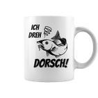 Ich Dreh Dorsch Angler Tassen