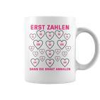 Women's Stag Night Erst Zahlen Dann Die Braut First Numbers Then The Bride Tassen