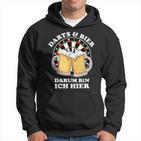 Darts Und Bier Darum Bin Ich Hier Dart Kapuzenpullover