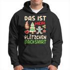 Das Ist Mein Plätzchen Das Ist Mein Plätzchen German Kapuzenpullover