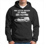 'Der Letzte Wagen Ist Immer Ein Kombi Bestatter Kapuzenpullover