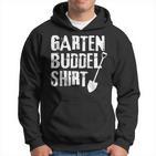 Garden Buddel Gardener Kapuzenpullover