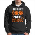 Ich Habe 100 Tage In Der Schule Eingetaucht Basketball 100 Tag Lehrer Kapuzenpullover